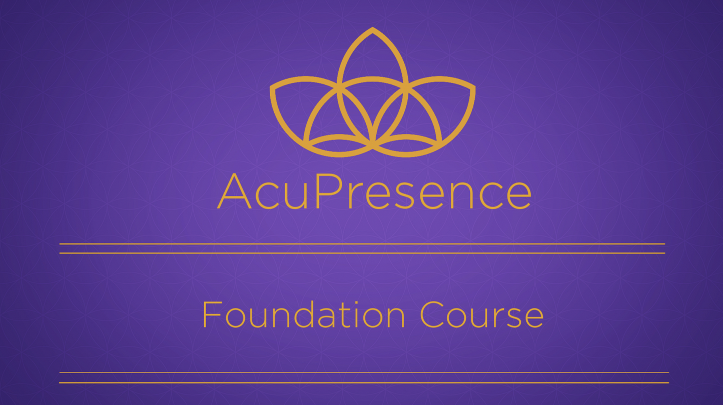 AcuPresence® Foundations Course